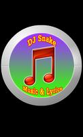 DJ Snake Song Lyrics Plakat