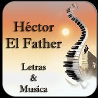 Héctor El Father Letras&Musica capture d'écran 1