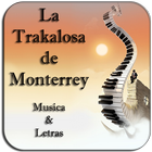 La Trakalosa de Monterrey App icône