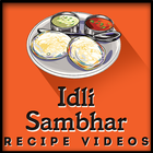 Idli Sambhar Recipe Videos icône