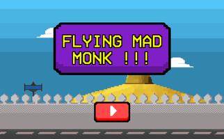 Flying Mad Monk Plakat