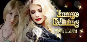 Image Editing Photo Blender