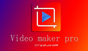 Video Maker Pro پوسٹر