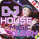 DJ House Music Dugem Full Bass Release icône