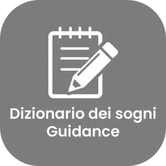 Dizionario dei sogni Guidance