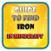 Guide to Find Iron (Minecraft) APK
