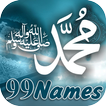 99 Names of Muhammad (S.A.W.W)