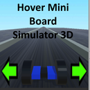 Hover Mini Board Simulator 3D APK