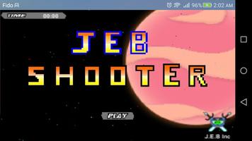 J.E.B SHOOTER poster