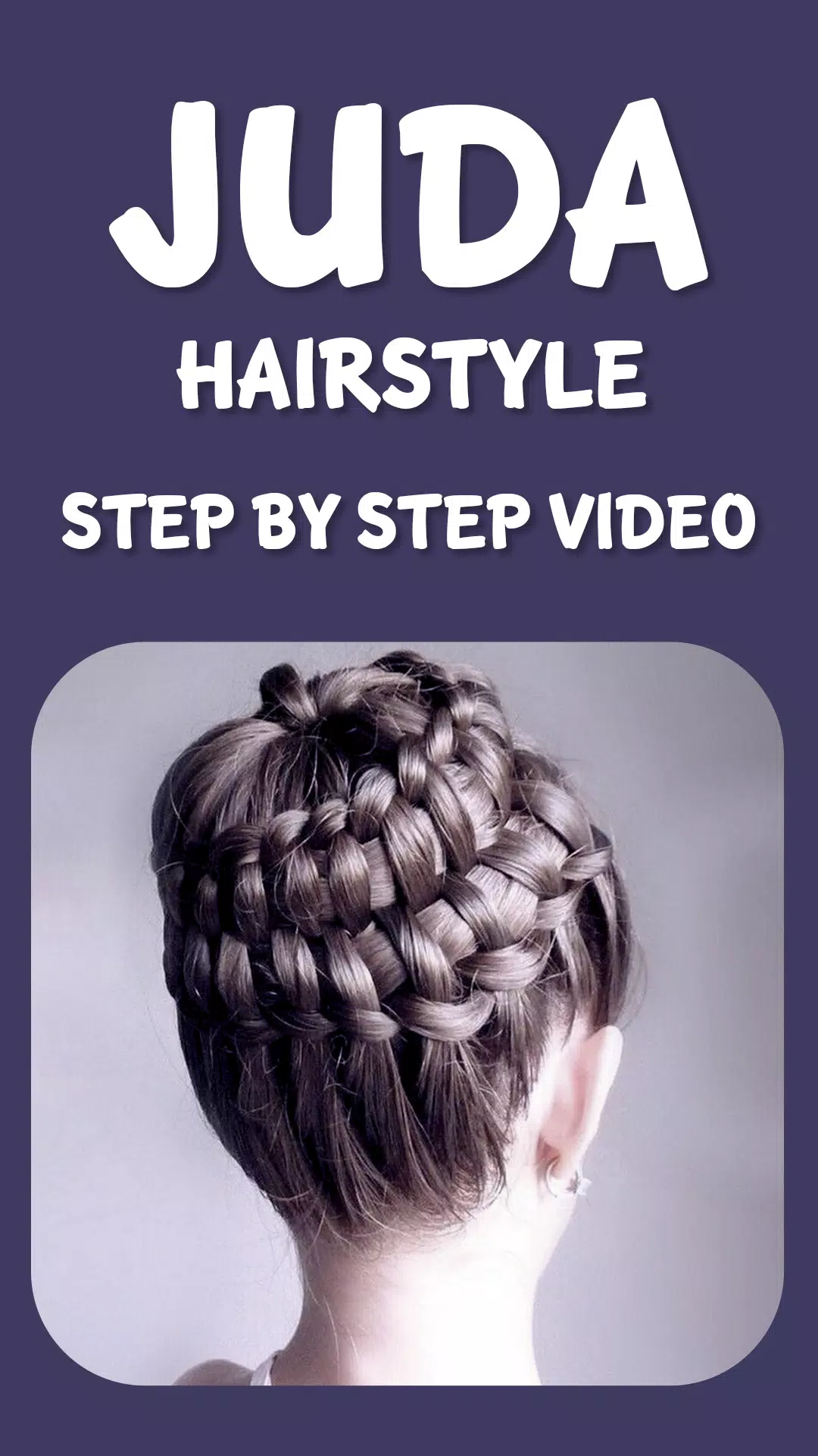 下载Juda Hairstyle Step by Step Video的安卓版本 下载Juda Hairstyle Step by Step Video的安卓版本