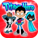 Titans Go Hero APK