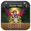 Guide for Monster Dash