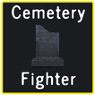 Cemetery Fighter