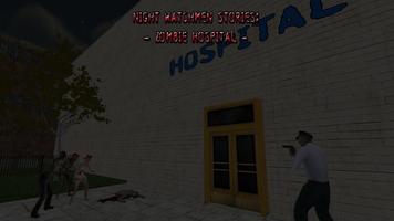 Night Watchmen Stories: Zombie Hospital Cartaz