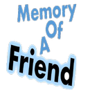The Memory of A Friend (MAOF) APK