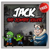 تحميل  Jack The Zombie Killer 