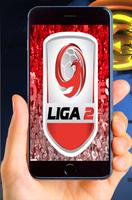 Jadwal Pertandingan Liga 2 Musim 2018 Putaran 2 截图 1