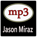 Jason Miraz mp3 Songs APK