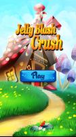 Jelly Blash Crush 海报