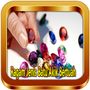 Ragam Jenis Batu Akik Bertuah APK