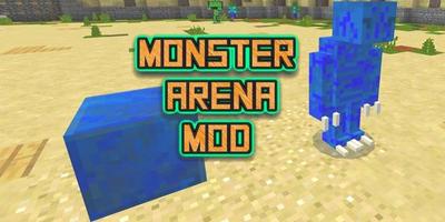 Mod The Monster Arena MCPE Affiche