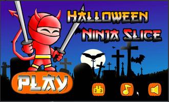 Halloween Ninja Slice Affiche