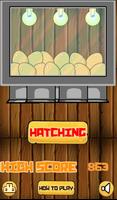 Hatching Egg poster