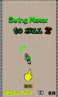Swing Motor To Kill Z poster