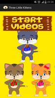 Three Little Kittens SONG Plakat