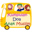 Kumpulan Doa Anak Muslim