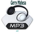 Lagu GERRY MAHESA Terlengkap - mp3 simgesi