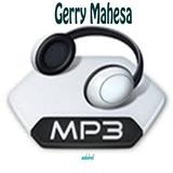Lagu GERRY MAHESA Terlengkap - mp3 icône