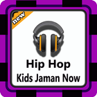 Kumpulan Lagu Hip Hop Kids Jaman Now Mp3-icoon