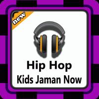 Kumpulan Lagu Hip Hop Kids Jaman Now Mp3-poster