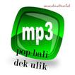 Lagu Pop Bali Dek Ulik