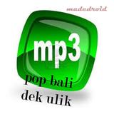 Lagu Pop Bali Dek Ulik icône