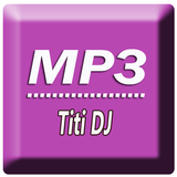Kumpulan Lagu TITI DJ mp3 icône