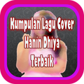 Kumpulan lagu cover hanin dhiya terbaik