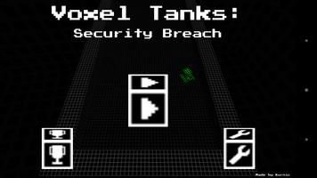 Voxel Tanks: Security Breach poster