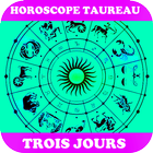 Horoscope Taureau - Astrologie sur trois Jours icône