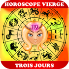 Horoscope Vierge – Zodiaque sur 3 jours successifs biểu tượng