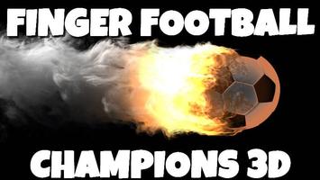 Finger Football Champions 3D Affiche