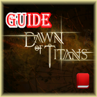 Guide Dawn Of Titans آئیکن