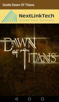 Guide Dawn Of Titans اسکرین شاٹ 2