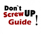Guide for Don't Screw Up icône