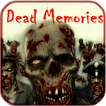 ”Dead Memories : Zombie Quest