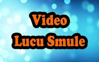 Poster Video Funny Smule