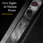 Five Nights At Mariam House icône