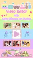 Videos Kawaii ➯ Editar Videos con Fotos y Musica Poster