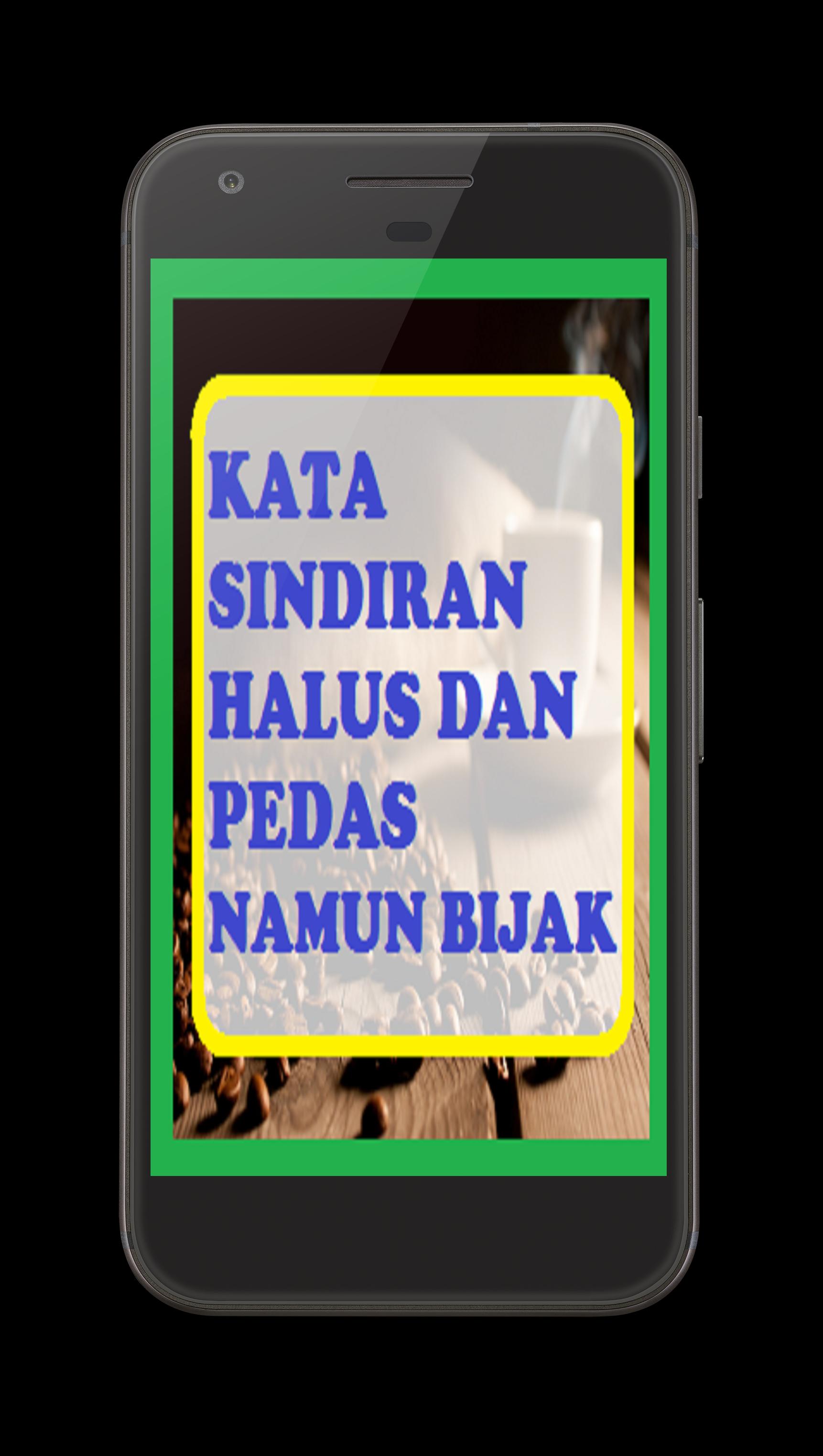 Kata Kata Sindiran Halus Dan Pedas Namun Bijak For Android Apk